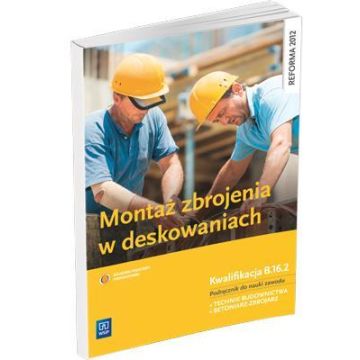 Montaż zbrojenia w deskowaniach WSiP