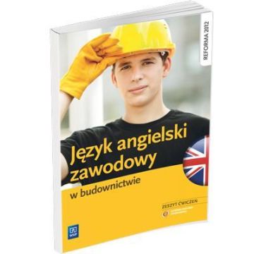 Język angielski zawodowy w budownictwie