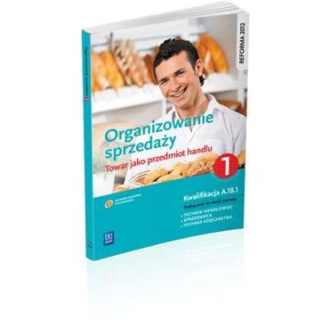 Organizowanie sprzedaży. Towar jako prz. handlu 1