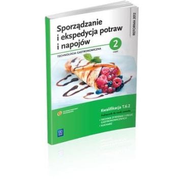Sporządzanie i ekspedycja potraw i napojów cz. 2