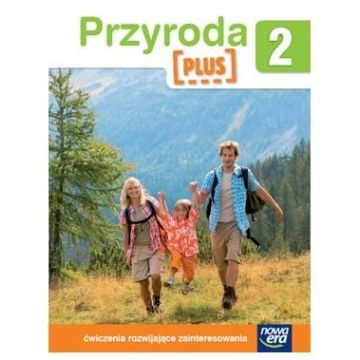 Szkoła na miarę. Przyroda Plus kl. 2 ćw NE