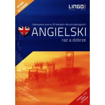 Angielski raz a dobrze.Intensywny kurs w 30 lekcji