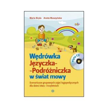 Wędrówka Języczka-Podróżniczka w świat mowy