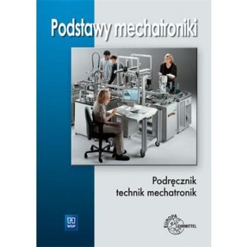 Podstawy mechatroniki. Podr. REA-WSiP