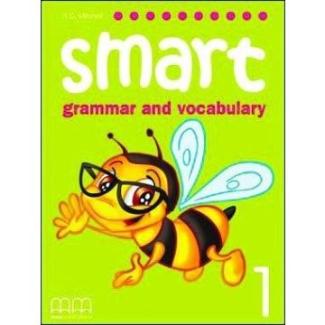 Smart Grammar and Vocabulary 1 SB MM PUBLICATIONS