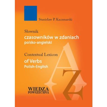Słownik czasowników w zdaniach polsko-angielski