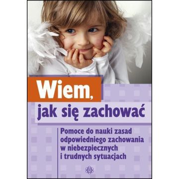 Wiem, jak się zachować