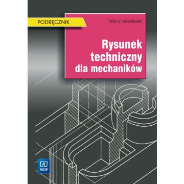Rysunek tech. dla mech. 2007 Lewandowski WSiP