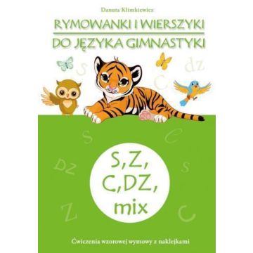 Rymowanki i wierszyki do języka gimnastyki S, Z..