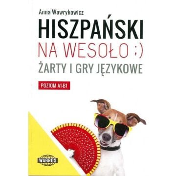 Hiszpański na wesoło ;) Żarty i gry językowe