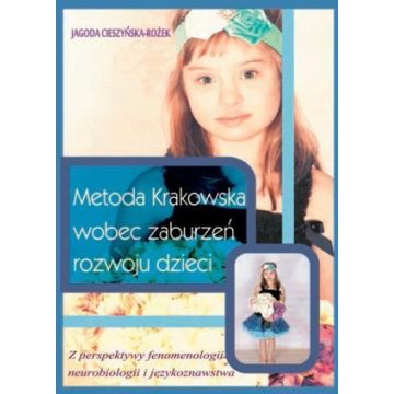 Metoda Krakowska wobec zaburzeń rozwoju dzieci