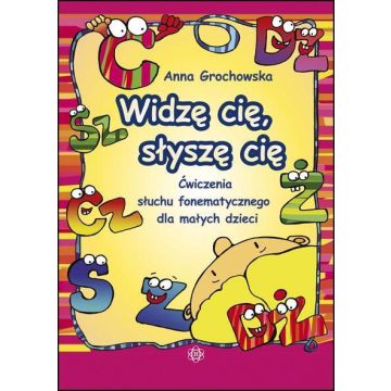 Widzę cię, słyszę cię 1 Ćwiczenia słuchu fonemat.