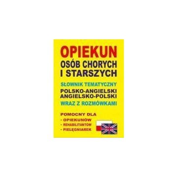 Opiekun osób chorych i starszych Słown p-angielski