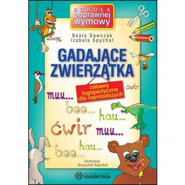 Gadające zwierzątka - Zabawy logopedyczne...