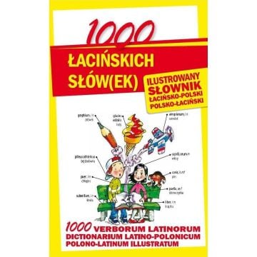 1000 łacińskich słów(ek). Ilustrowany słownik
