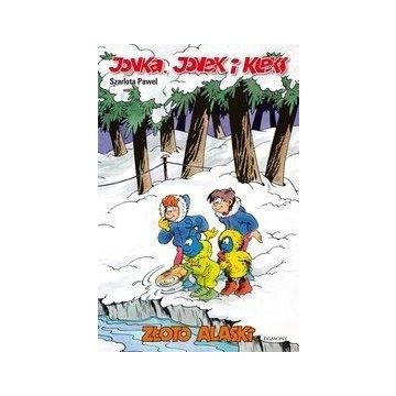 Jonka, Jonek i Kleks. Złoto Alaski