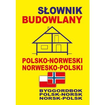 Słownik budowlany polsko-norweski