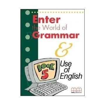 Enter the World of Grammar Book 5 MM PUBLICATIONS