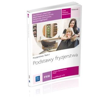 Fryzjerstwo T.I Podstawy fryzjerstwa REA - WSiP