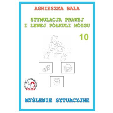 Stymulacja prawej i lewej półkuli 10 Myślenie syt.