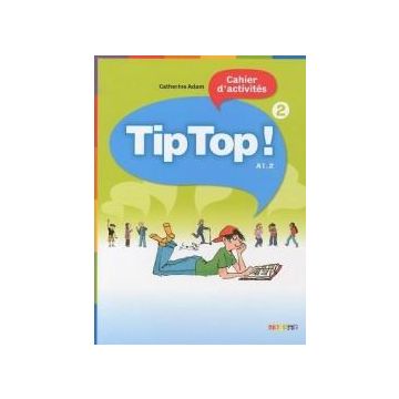 Tip Top 2 A1. 2 ćwiczenia DIDIER