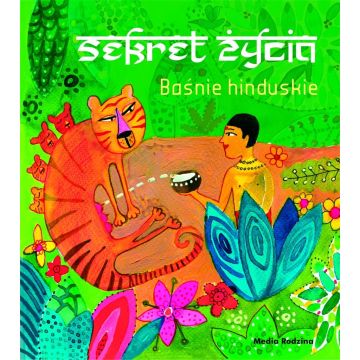 Sekret życia. Baśnie hinduskie