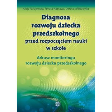 Diagnoza rozwoju dziecka przedszkolnego. Arkusz