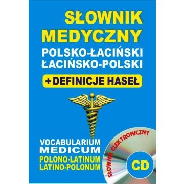 Słownik medyczny polsko-łaciński łacińsko-pol + CD