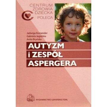 Autyzm i zespół Aspergera