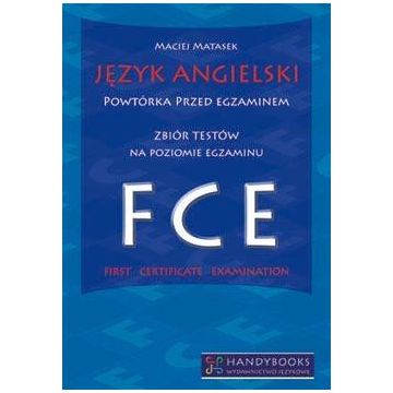 Język angielski FCE. Powtórka przed egzaminem