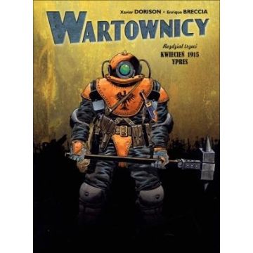 Wartownicy T.3 Kwiecień 1915. Ypres