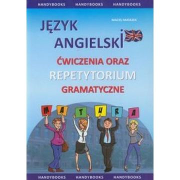 Język angielski. Ćwiczenia oraz repetytorium gram.