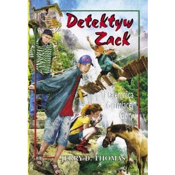 Detektyw Zack i tajemnica Grzmiacej Góry T.4