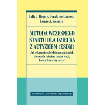 Metoda Wczesnego Startu dla dziecka z autyzmem