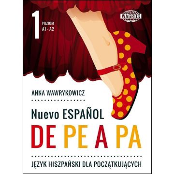 Nuevo Espanol de pe a pa 1 A1-A2 WAGROS
