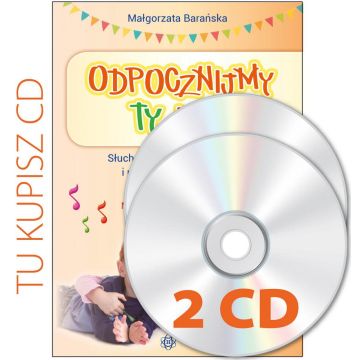 Odpocznijmy ty i ja. Płyty CD