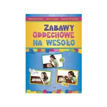 Zabawy oddechowe na wesoło