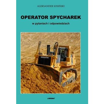 Operator spycharek w pytaniach i odpowiedziach