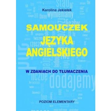 Samouczek języka angielskiego. Poziom elementary