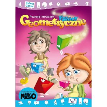 Poznaję i utrwalam figury geometryczne