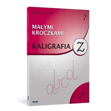 Małymi kroczkami. Kaligrafia