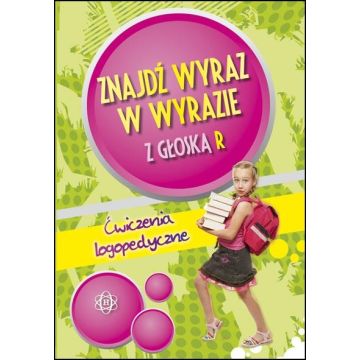 Znajdź wyraz w wyrazie z głoską R