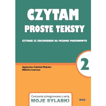 Moje sylabki - Czytam proste teksty cz.2
