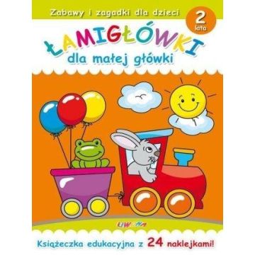 Łamigłówki dla małej główki. 2 lata