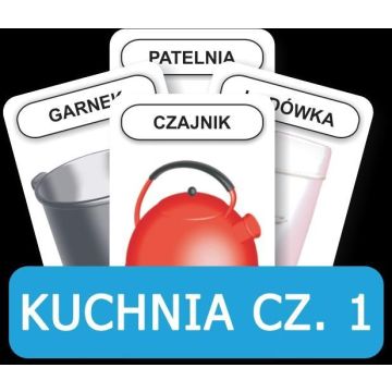 Rozwijamy mowę i myślenie - Kuchnia cz. 1.