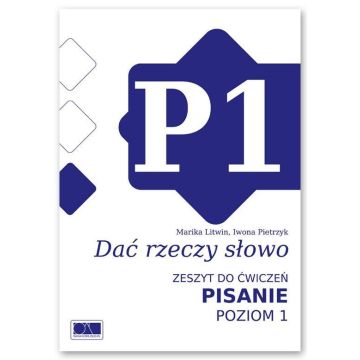 Dać rzeczy słowo. Pisanie - poziom 1.
