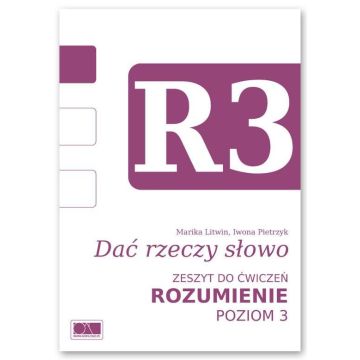 Dać rzeczy słowo. Rozumienie - poziom 3.