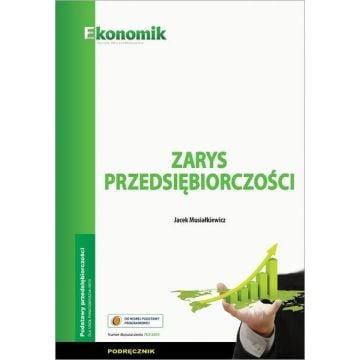 Zarys przedsiębiorczości podręcznik EKONOMIK