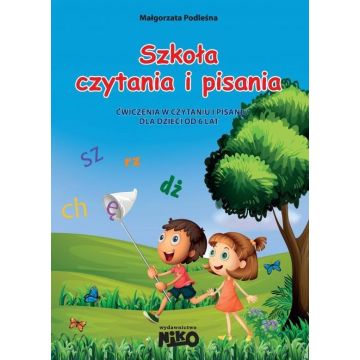 Szkoła czytania i pisania. Ćw w czyt. i pis. 6 lat