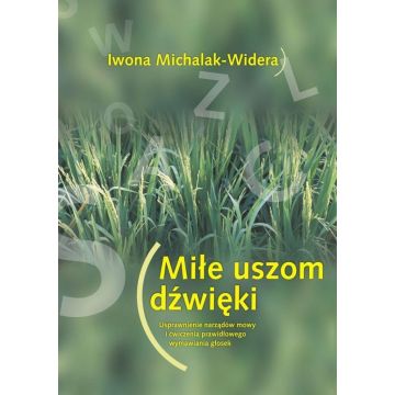 Miłe uszom dźwięki